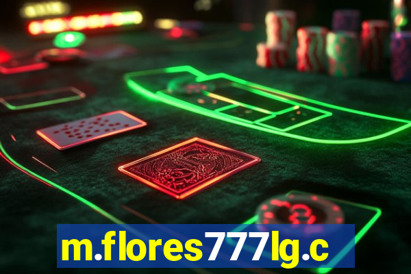 m.flores777lg.com