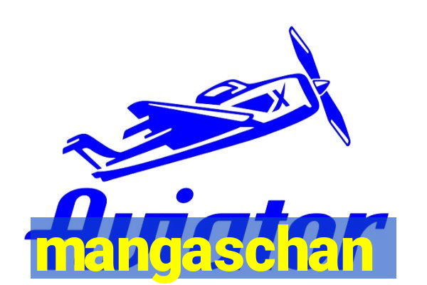 mangaschan