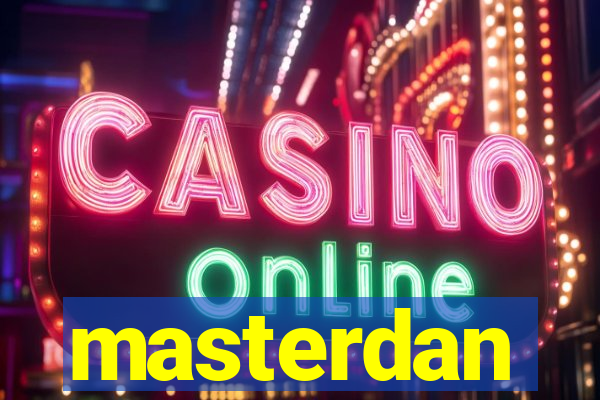 masterdan