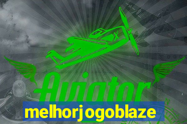 melhorjogoblaze