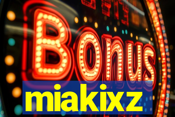 miakixz