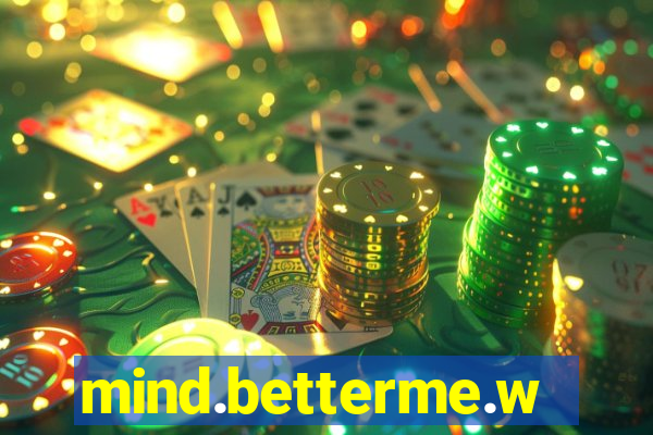 mind.betterme.world