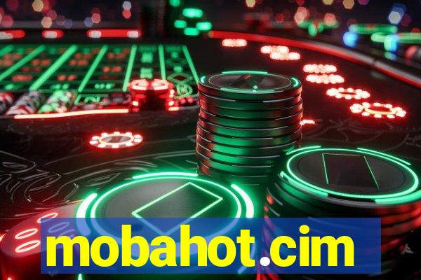 mobahot.cim