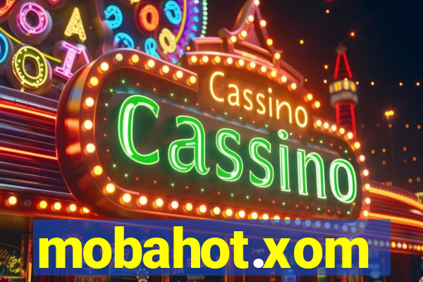mobahot.xom