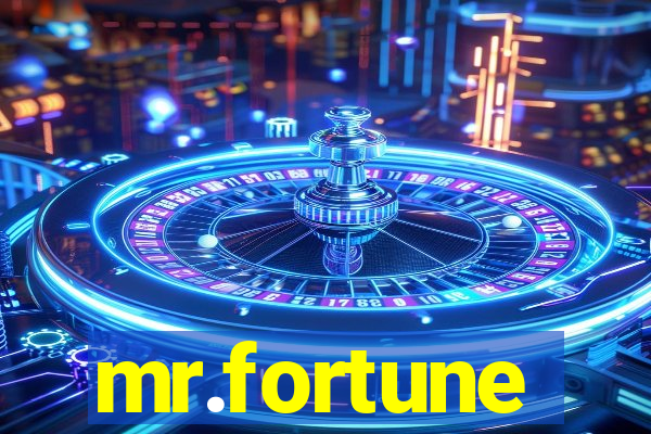 mr.fortune