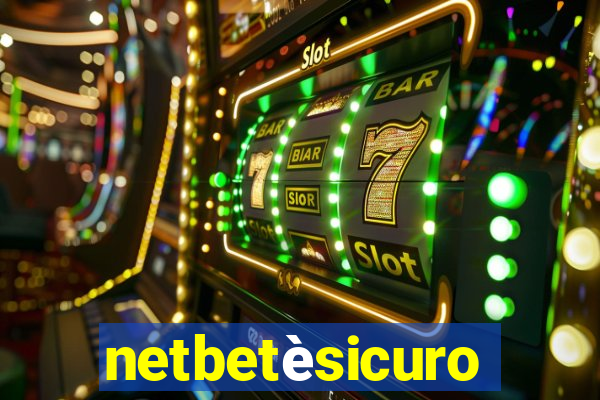 netbetèsicuro