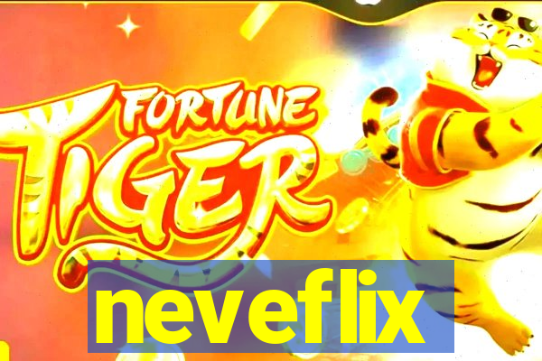 neveflix
