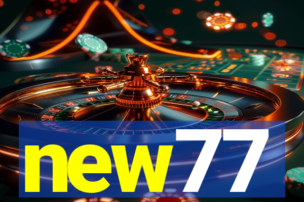 new77