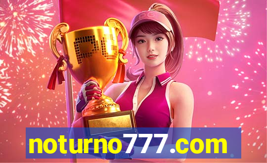 noturno777.com