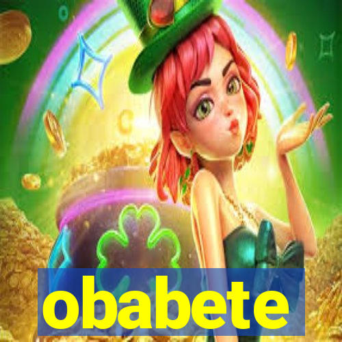 obabete