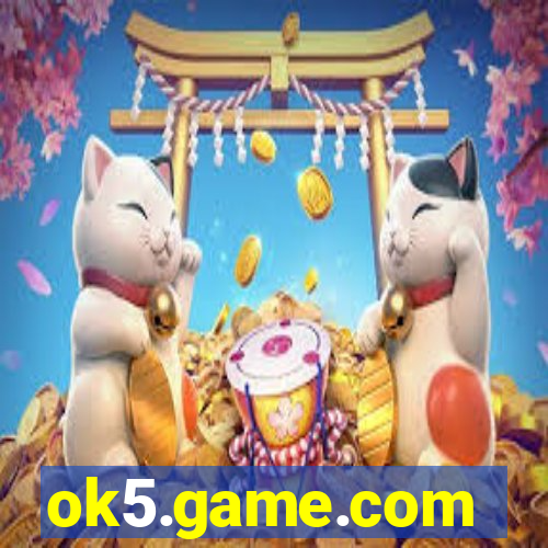 ok5.game.com