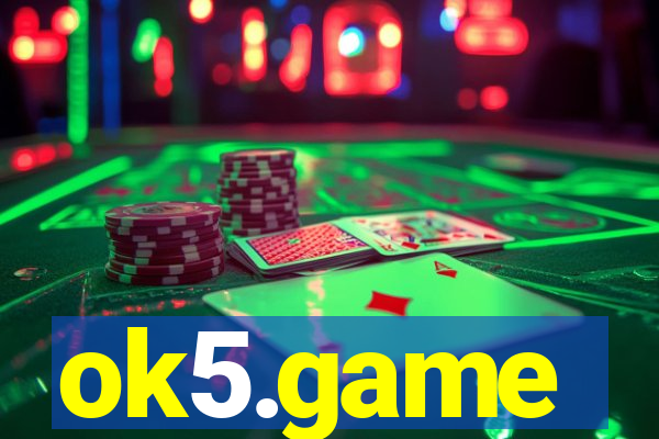 ok5.game