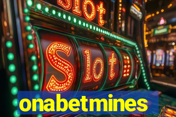 onabetmines