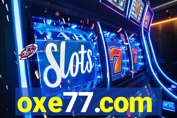 oxe77.com