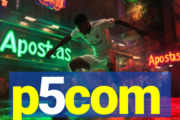 p5com