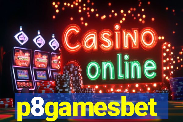 p8gamesbet