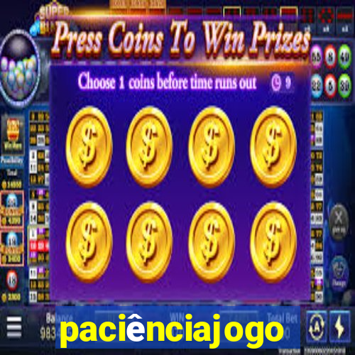 paciênciajogo