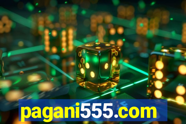 pagani555.com