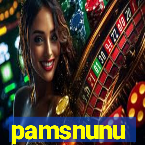 pamsnunu