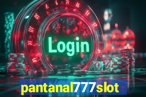 pantanal777slots.com