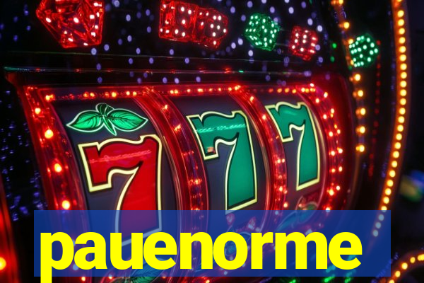 pauenorme