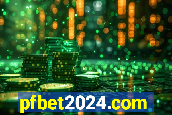 pfbet2024.com