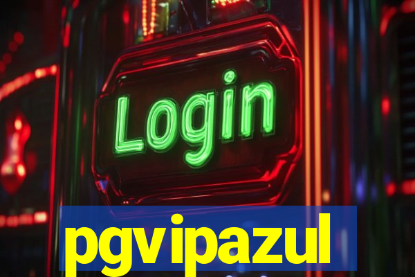 pgvipazul