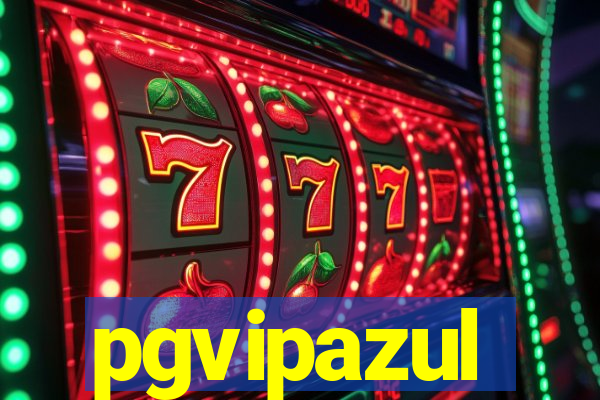 pgvipazul