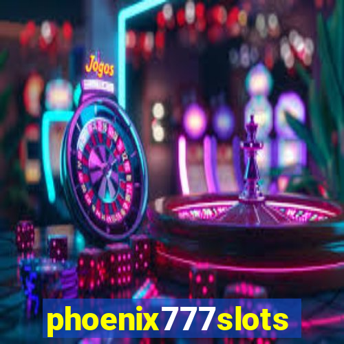 phoenix777slots