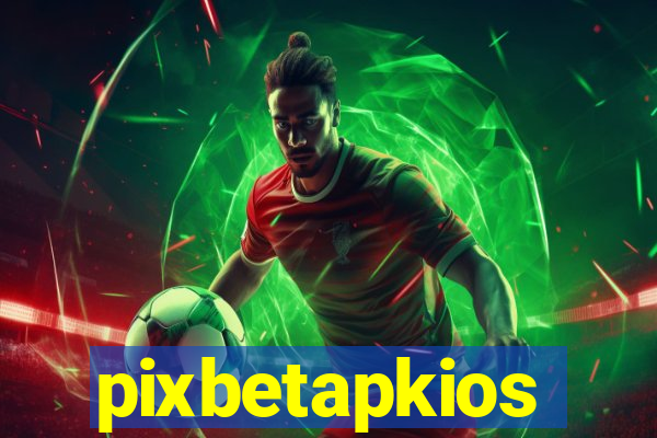 pixbetapkios