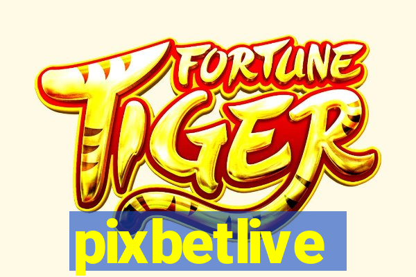 pixbetlive
