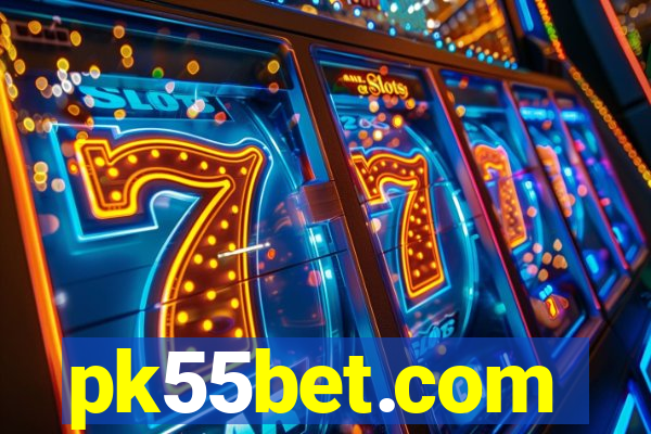 pk55bet.com