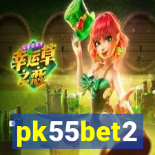 pk55bet2