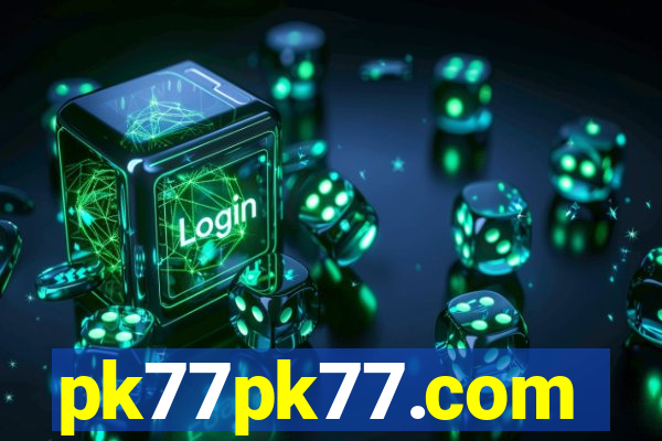 pk77pk77.com