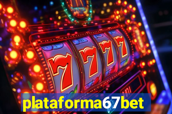 plataforma67bet.com