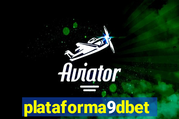 plataforma9dbet