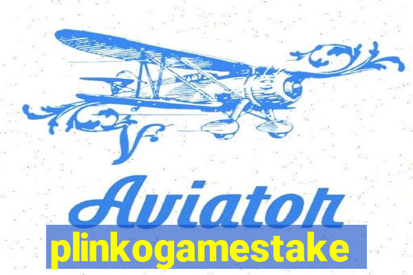 plinkogamestake