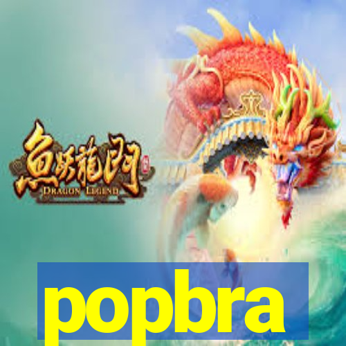 popbra