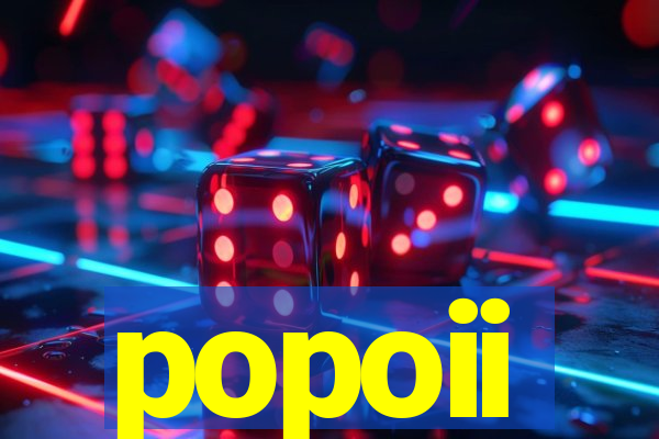 popoii