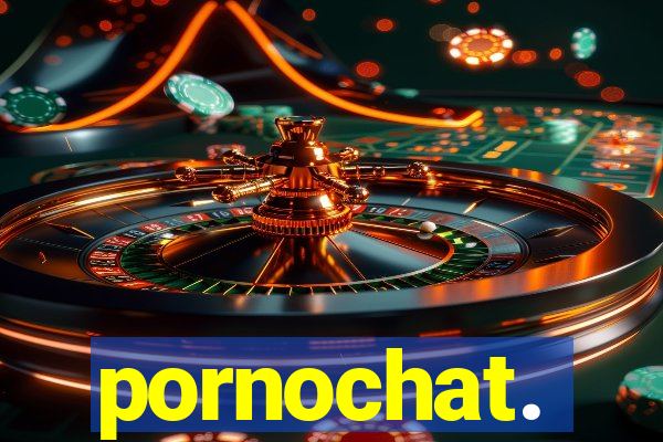 pornochat.