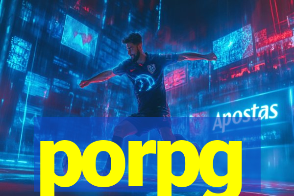 porpg