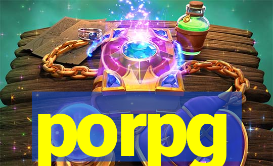 porpg