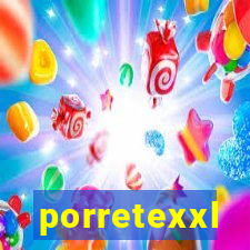 porretexxl