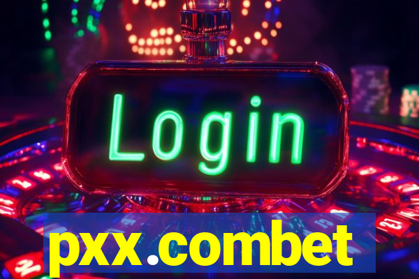 pxx.combet