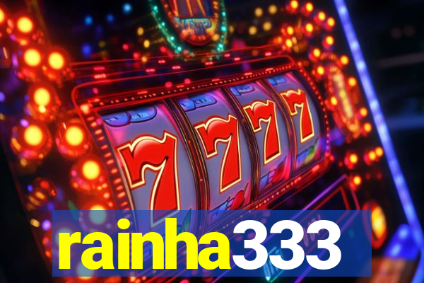 rainha333