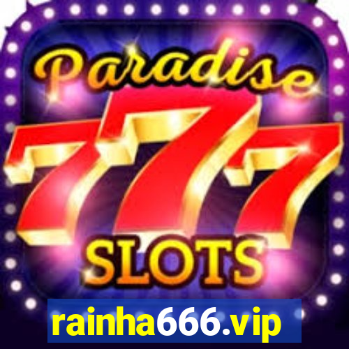 rainha666.vip