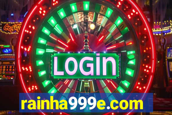 rainha999e.com