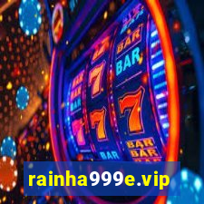 rainha999e.vip