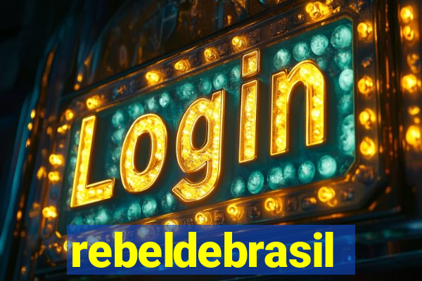rebeldebrasil