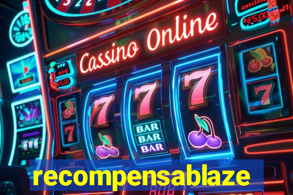 recompensablaze